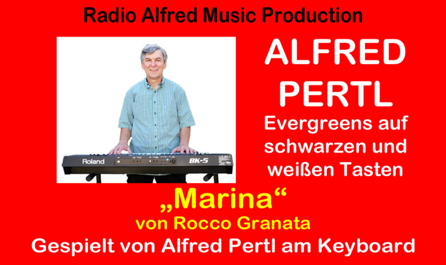 Marina – eingespielt von Alfred Pertl am Keyboard