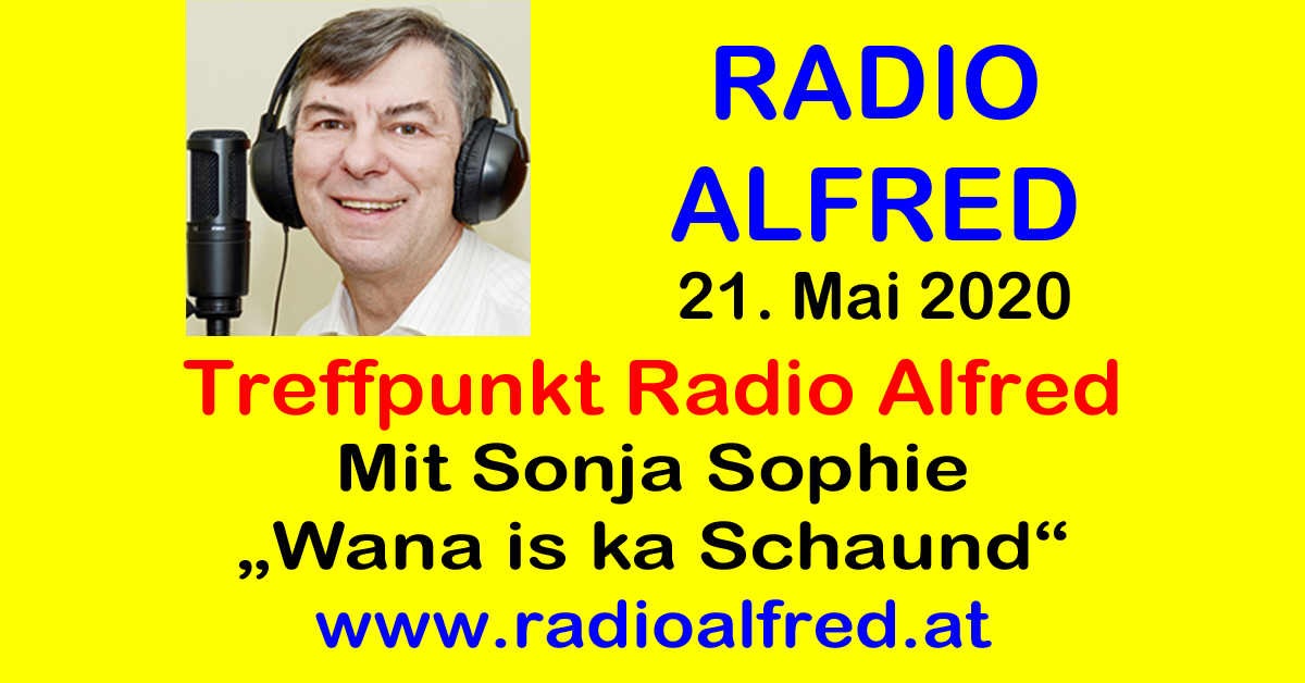 Sonja Sophie mit „Wana is ka Schaund“ bei Treffpunkt Radio Alfred