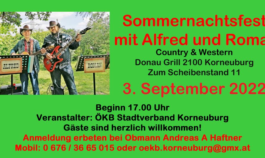 Sommernachtsfest des ÖKB Korneuburg am 3. September 2022 mit ALFRED und ROMAN