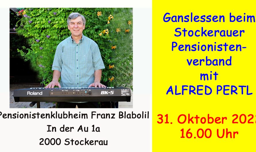 Ganslessen beim Stockerauer Pensionistenverband mit Alfred Pertl am 31. Oktober 2022