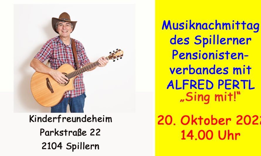 Musiknachmittag beim Spillerner Pensionistenverband mit Alfred Pertl am 20. Oktober 2022