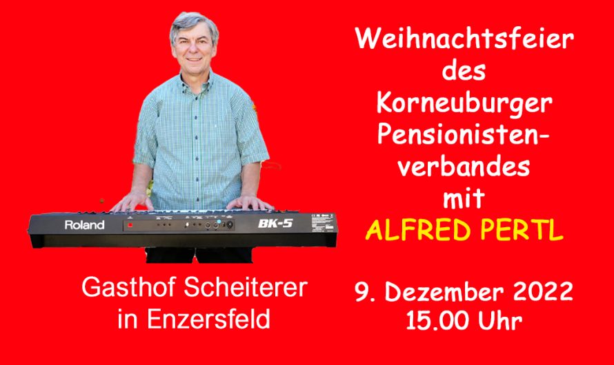 Weihnachtsfeier des Korneuburg Pensionistenverbandes mit Alfred Pertl am 9. Dezember 2022