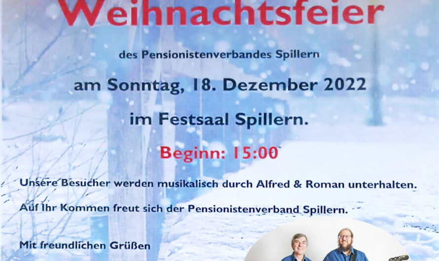 Weihnachstafeier des Spillerner Pensionistenverbandes am 18. Dezember 2022 mit ALFRED und ROMAN