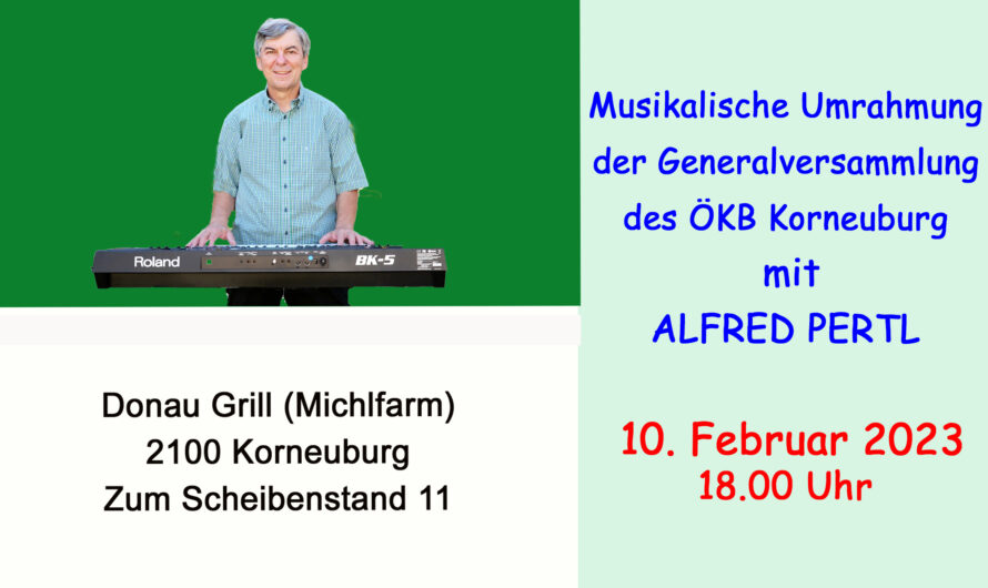 Musikalische Umrahmung der Generalversammlung des ÖKB Korneuburg mit ALFRED PERTL am 10. Februar 2023