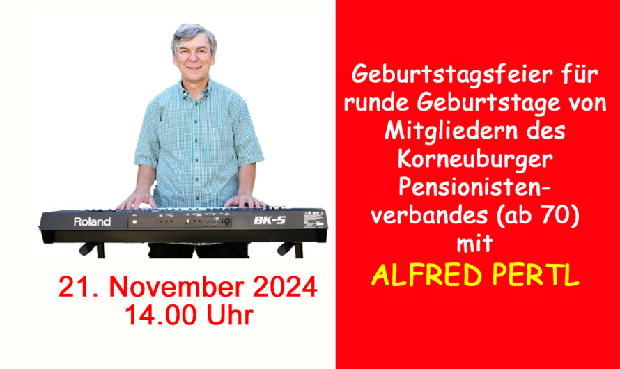 Ankündigung: Geburtstagsfeier beim Korneuburger Pensionistenverband am 21. November 2024