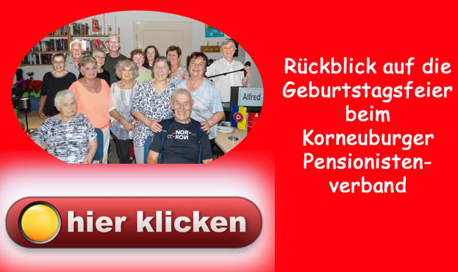 Geburtstagsfeier beim Korneuburger Pensionistenverband – ein voller Erfolg
