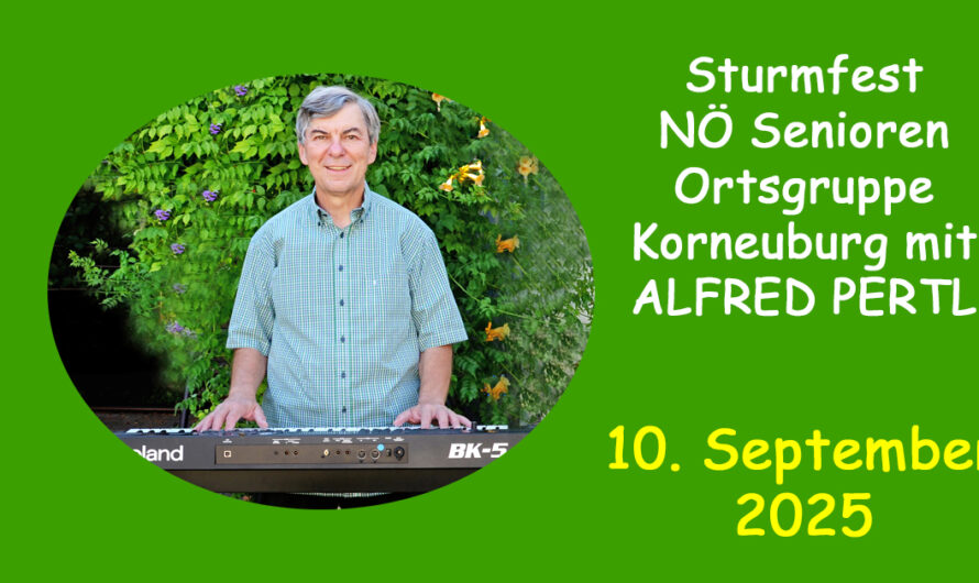 Ankündigung: Sturmfest NÖ Senioren Ortsgruppe Korneuburg am 10. September 2025
