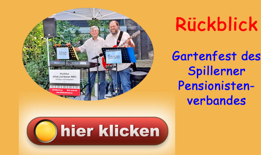 Rückblick auf das Gartenfest beim Spillerner Pensionistenverband