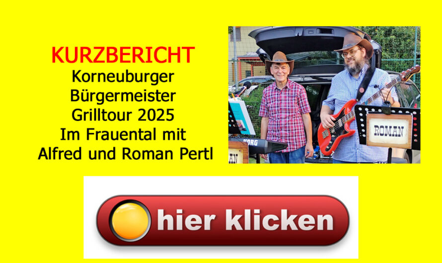 Bürgermeister-Grilltour in Korneuburg mit Livemusik